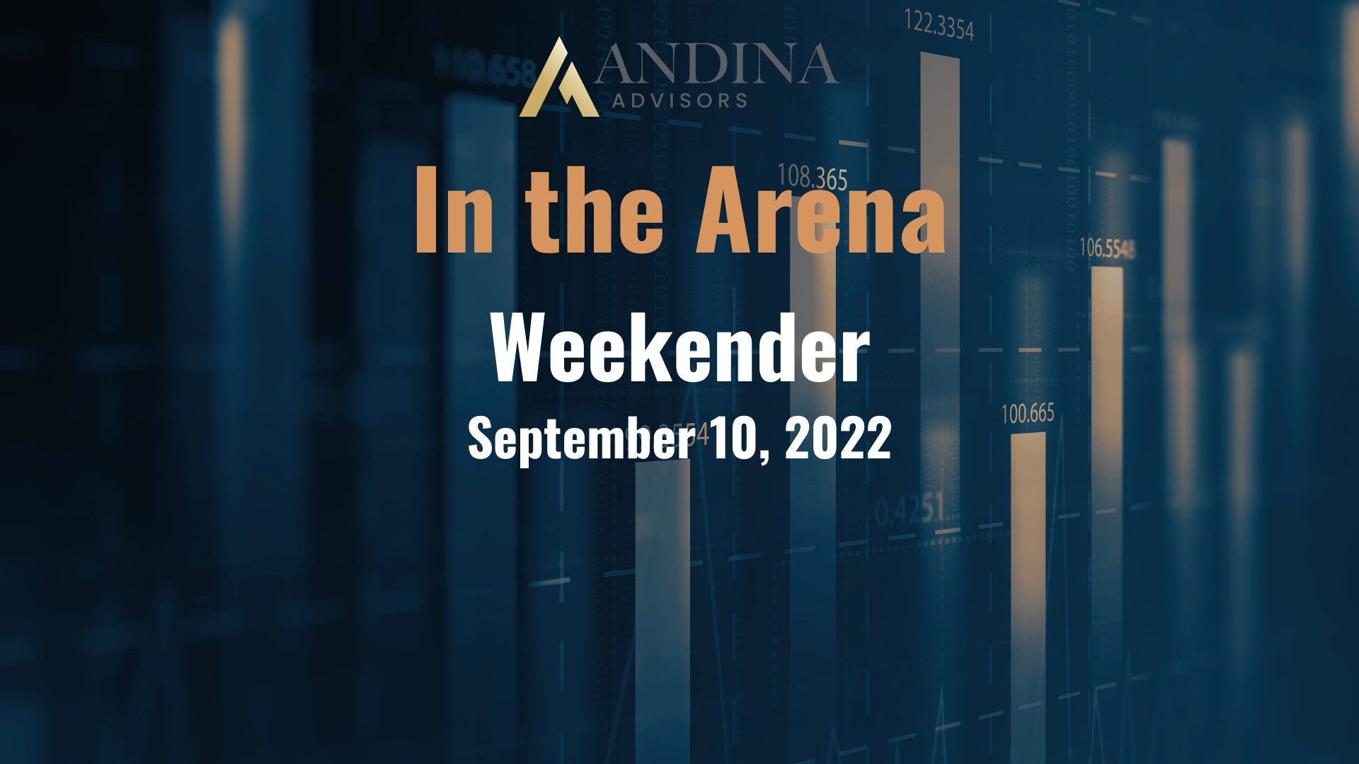 Andina Advisor Weekender-In the Arena